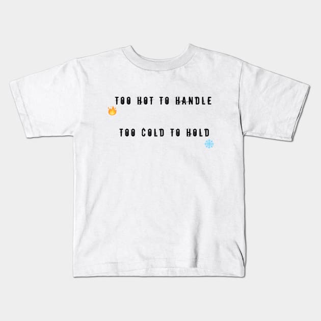 Hottie shirt white Kids T-Shirt by Acinony